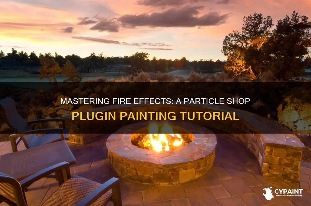 how to paint fire with particle shop plugin