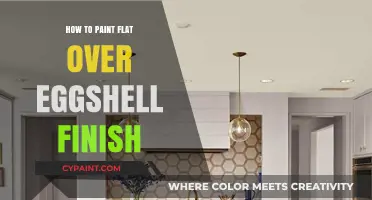 Painting Flat Over Eggshell: A Step-by-Step Guide for Smooth Results