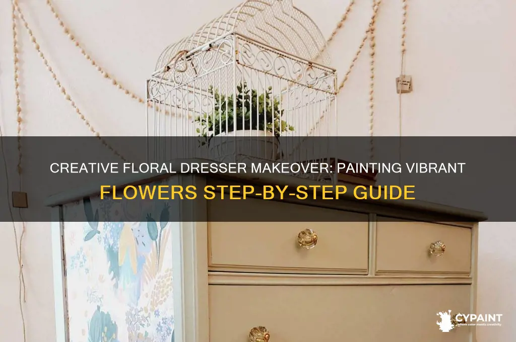 how to paint flowers on a dresser