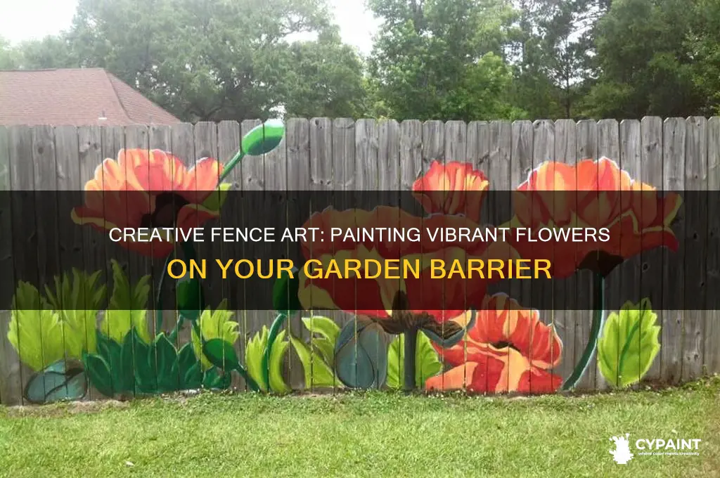 how to paint flowers on a fence