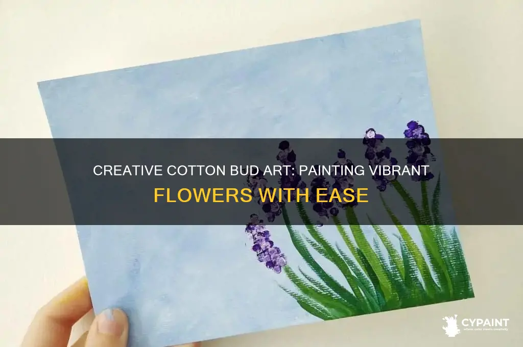 how to paint flowers with cotton buds