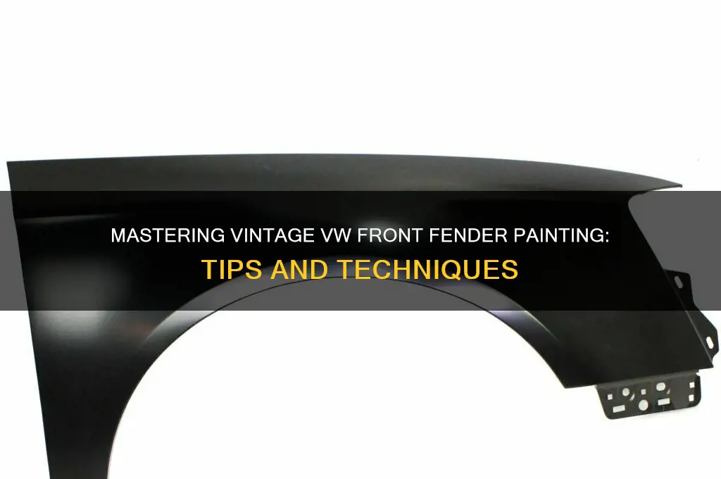 how to paint front fenders on vintage vw