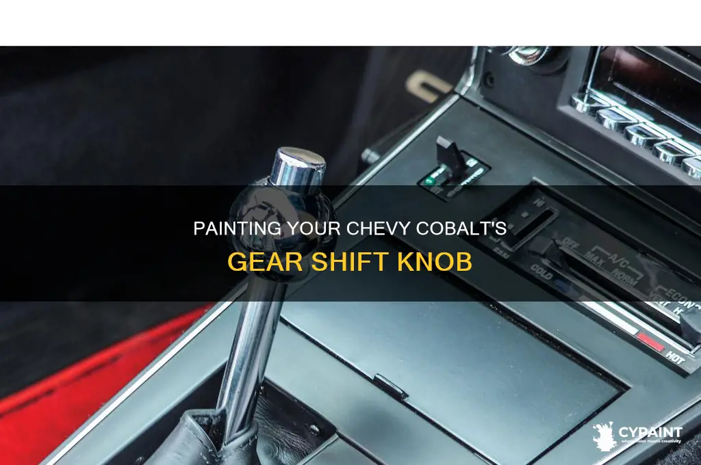 how to paint gear shift knob 2008 chevy cobalt