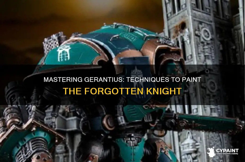 how to paint gerantius the forgotten knight