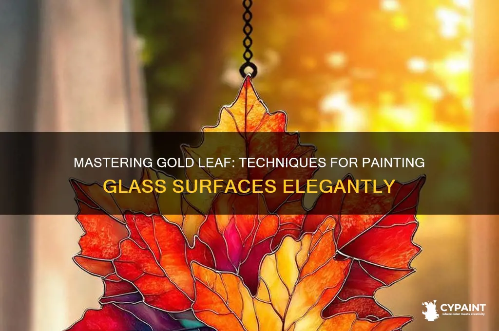 how to paint gold leaf on glass