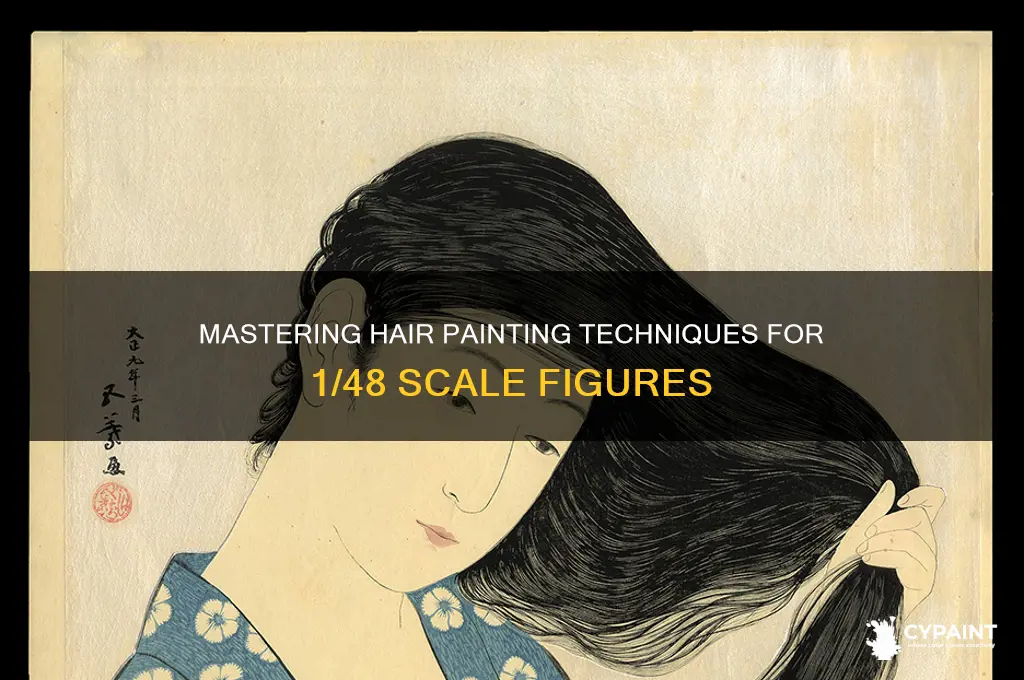 how to paint hair on 1 48 figures