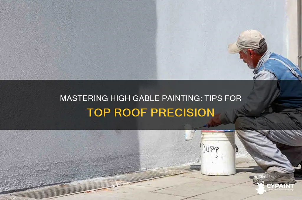 how to paint high gables on top roof