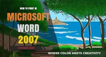 Mastering Artistic Techniques: Painting in Microsoft Word 2007 Made Easy