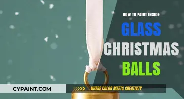Creative Tips for Painting Inside Glass Christmas Ornaments Like a Pro