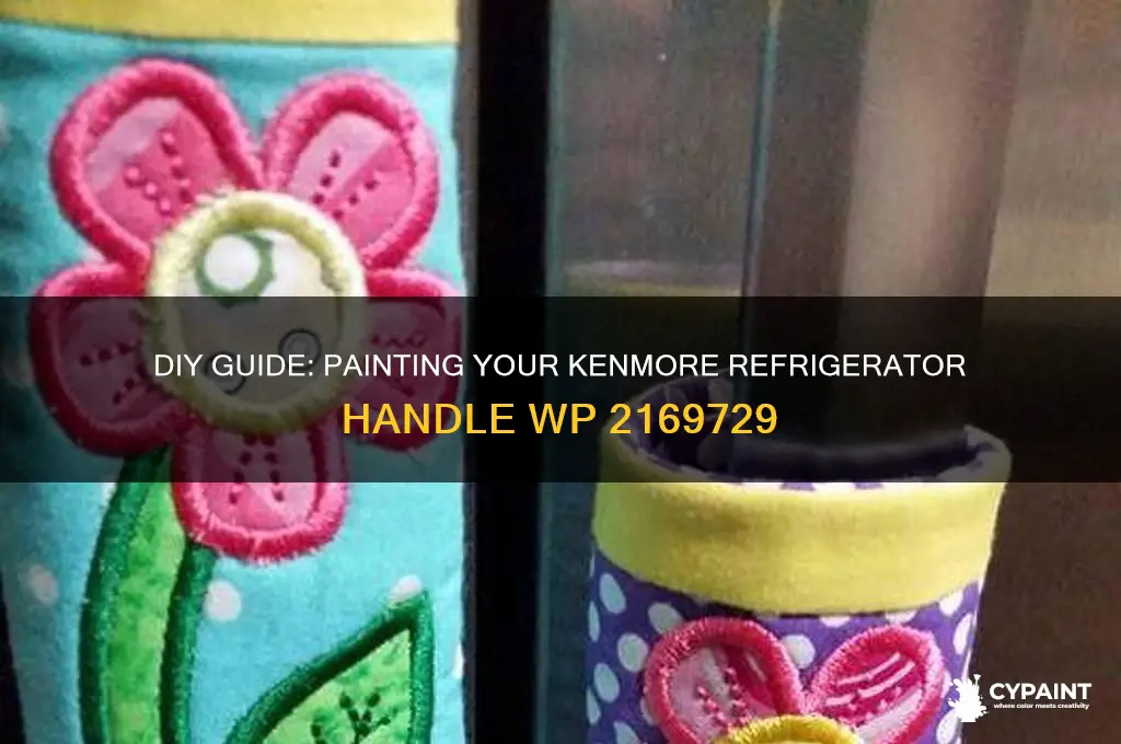 how to paint kenmore refrigerator handle wp 2169729