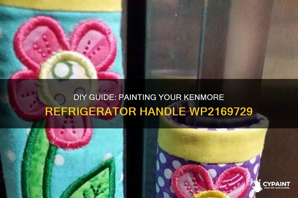 how to paint kenmore refrigerator handle wp2169729