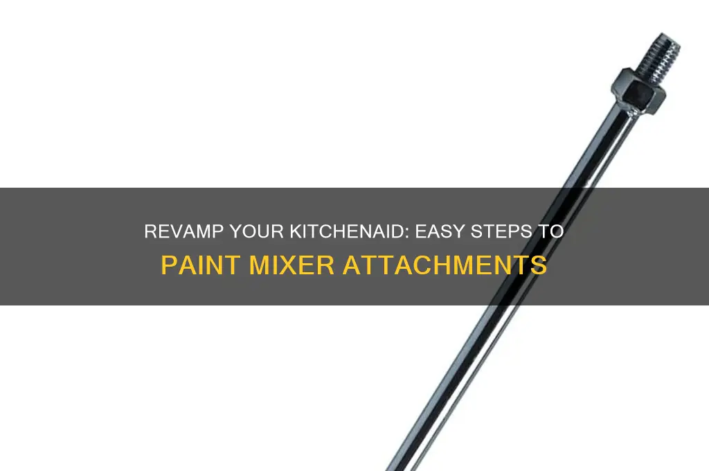 how to paint kitchen aid mixer attachments