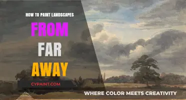 Mastering Distant Landscape Painting: Techniques for Capturing Faraway Scenes