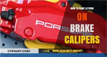 Customizing Your Ride: Easy Steps to Paint Letters on Brake Calipers