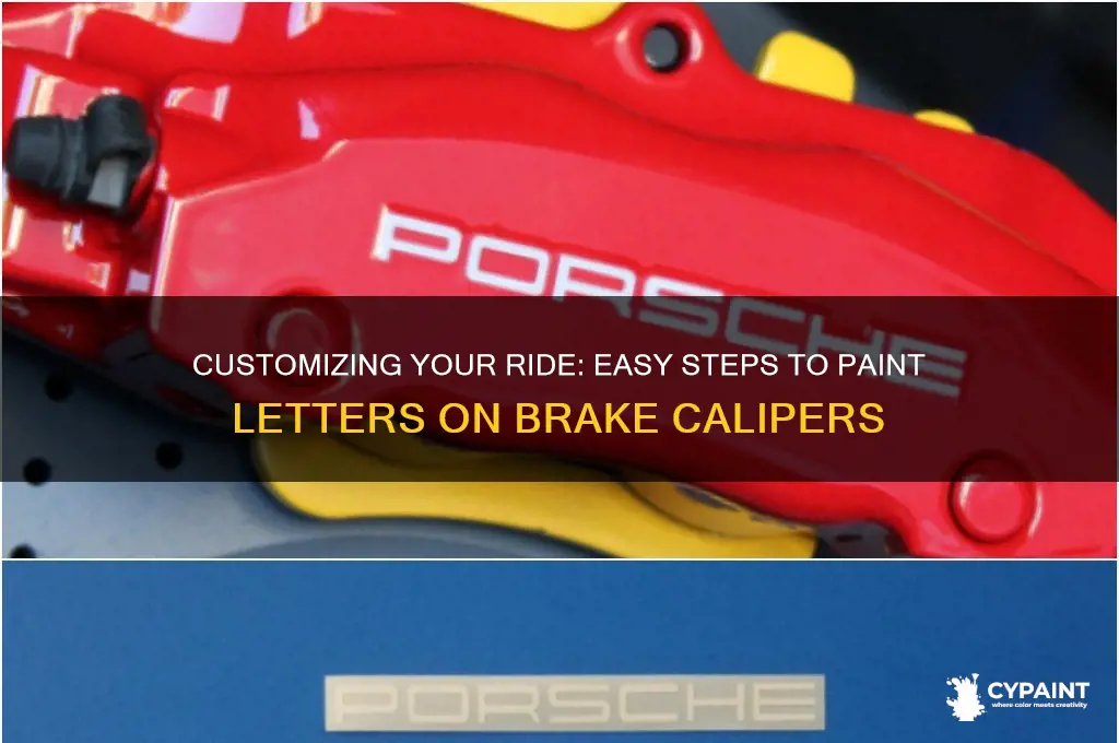 how to paint letters on brake calipers