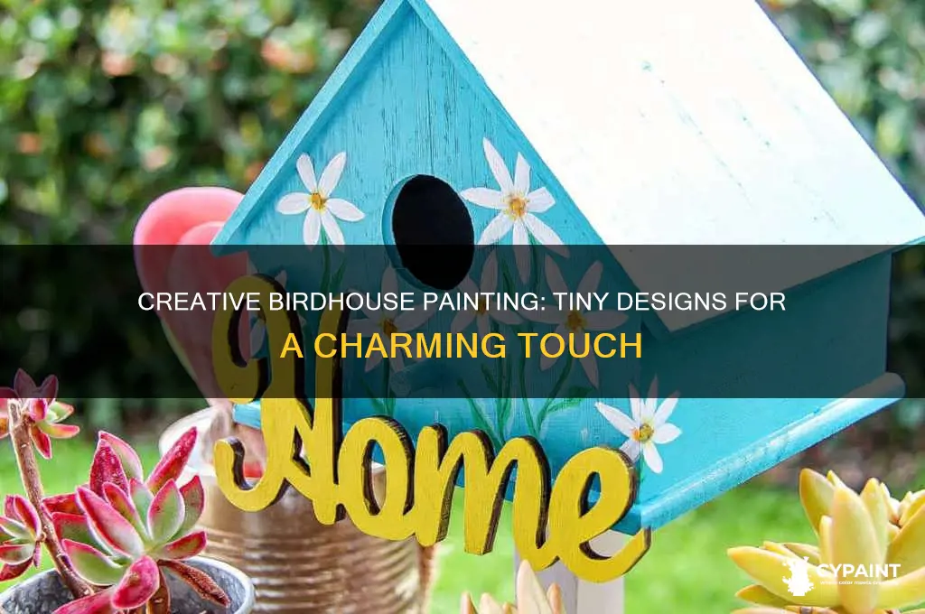how to paint little designs on birdhouses