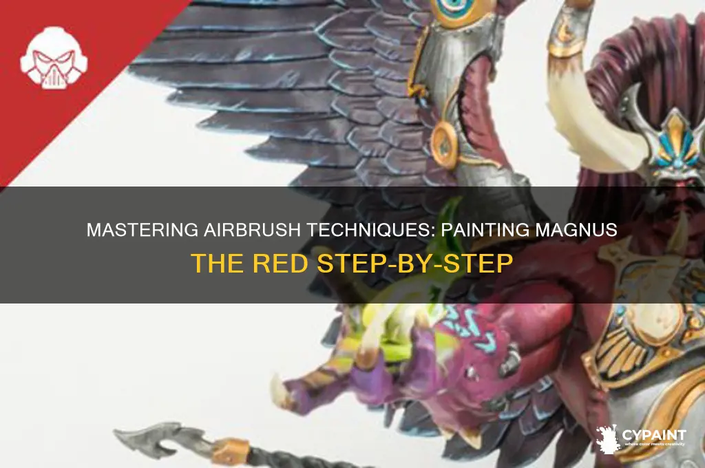how to paint magnus with an airbrush