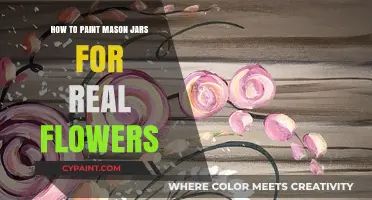 Painting Mason Jars for Fresh Flowers: Easy DIY Guide