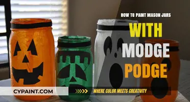 Creative Mason Jar Makeover: Painting with Mod Podge Techniques