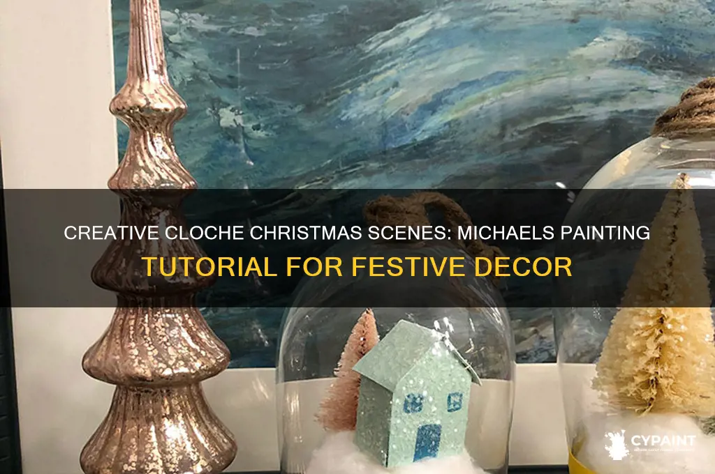 how to paint michaels cloche christmas scenes