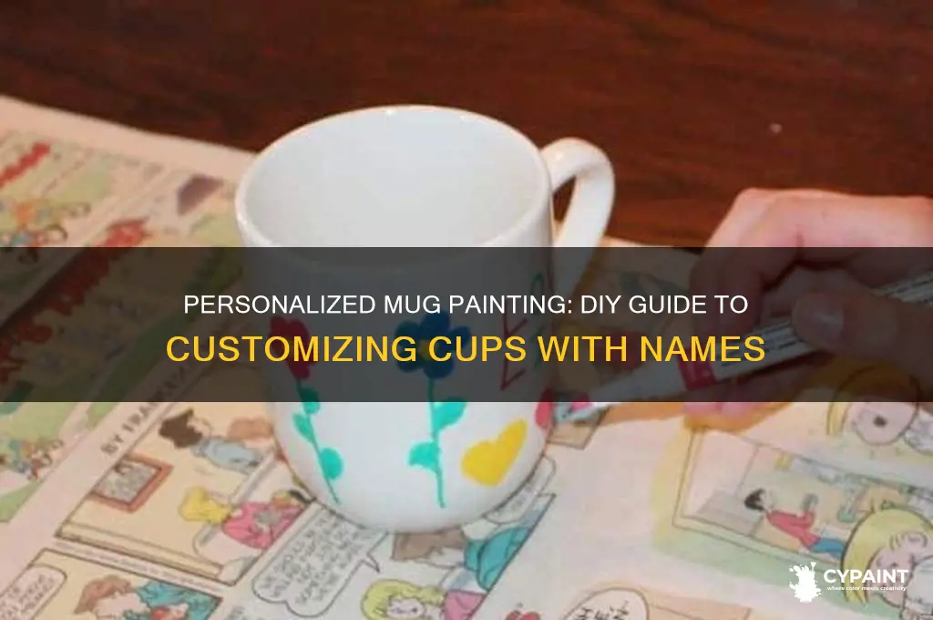 how to paint mugs with names diy