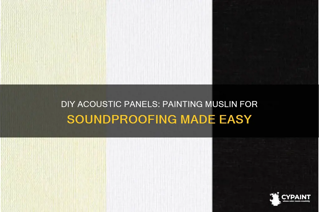 how to paint muslin for acoustic panel