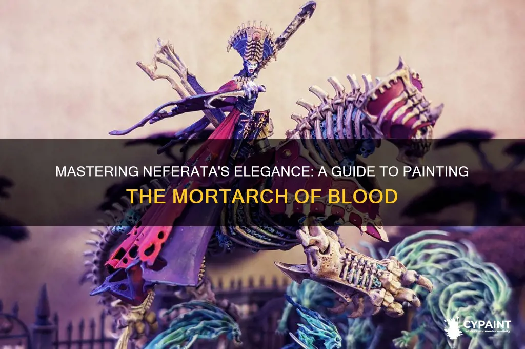 how to paint neferata mortarch of blood