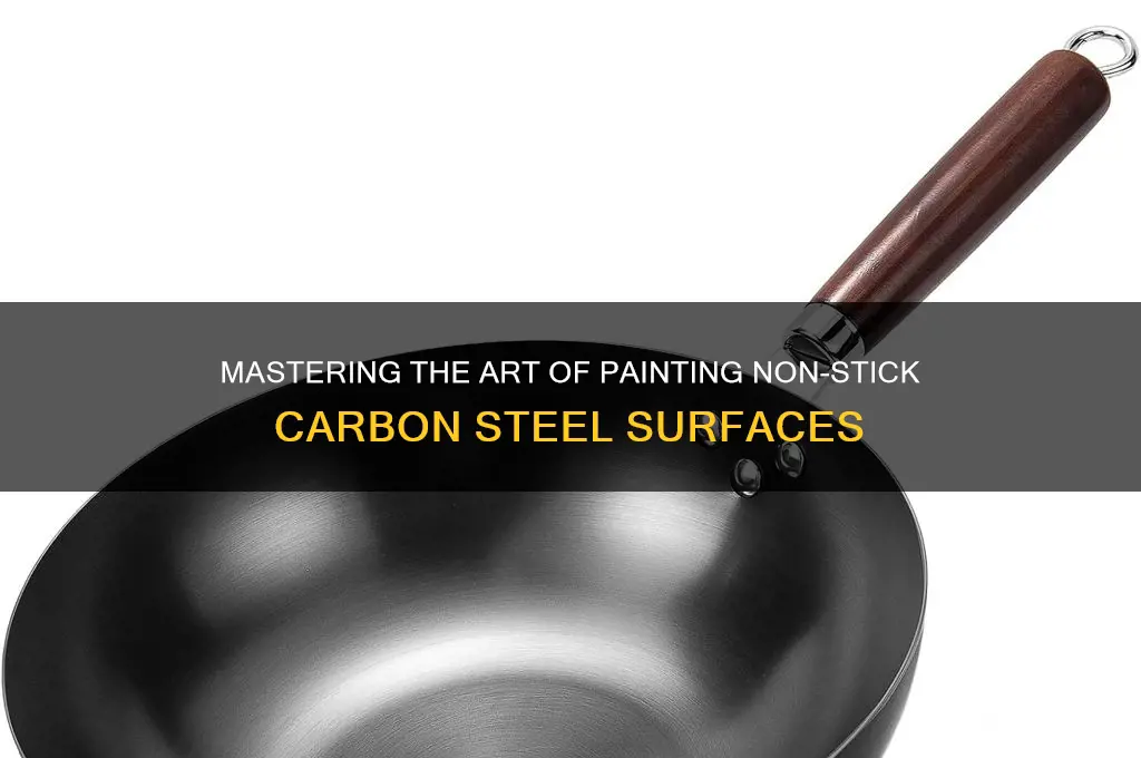 how to paint non stick carbon steel