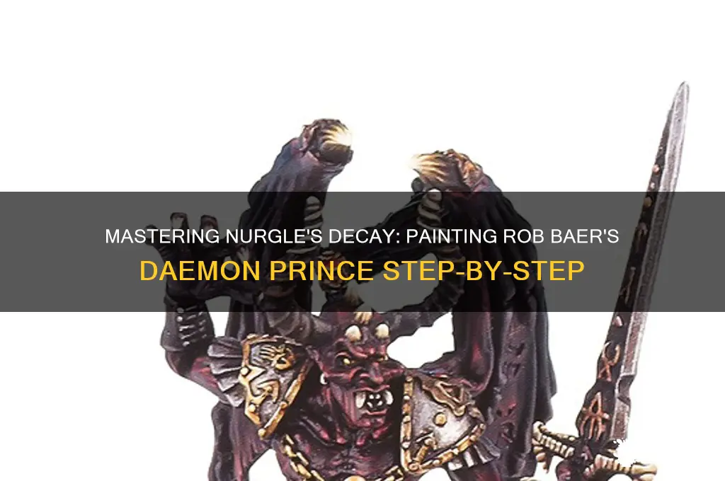 how to paint nurgle daemon prince rob baer