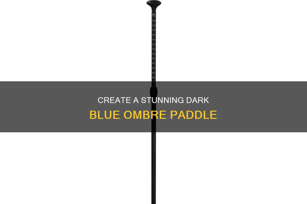 how to paint ombre dark blue into a paddle