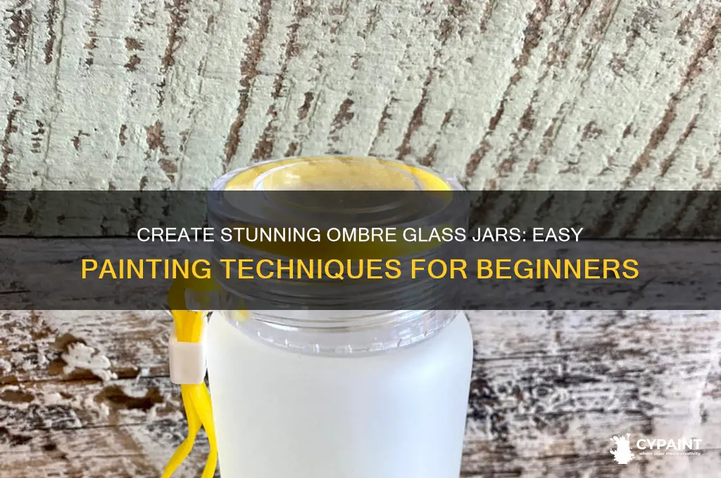 how to paint ombre on glass jars