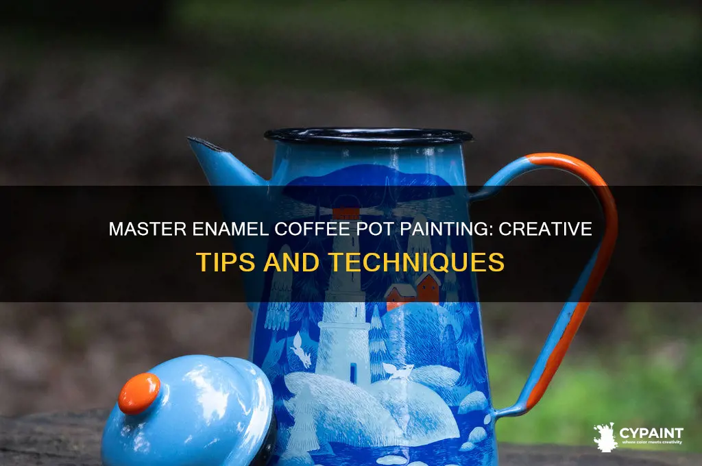 how to paint on enamel coffee pot