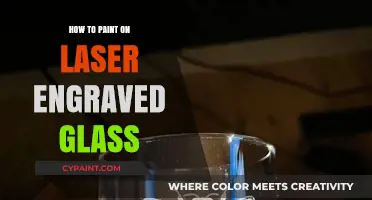Mastering the Art of Painting on Laser Engraved Glass Surfaces