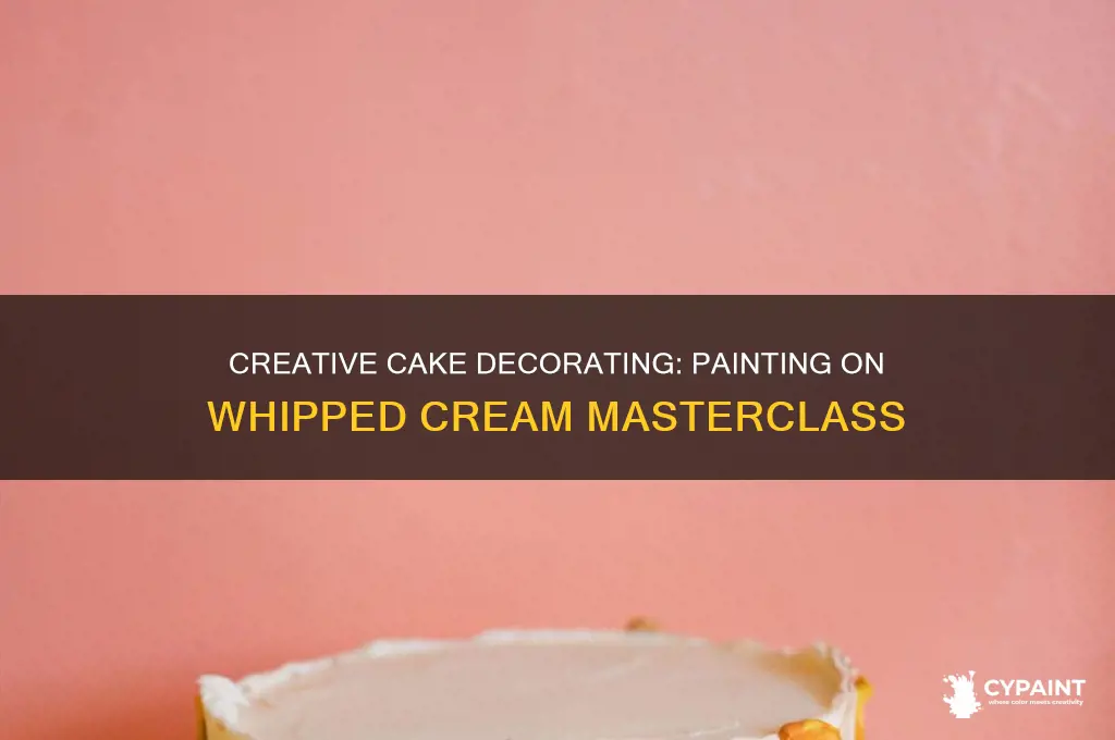 how to paint on whipped cream cake