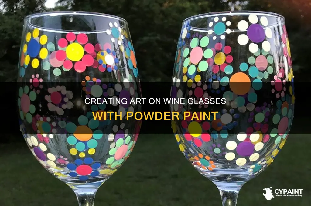how to paint on wine glasses with powder paint