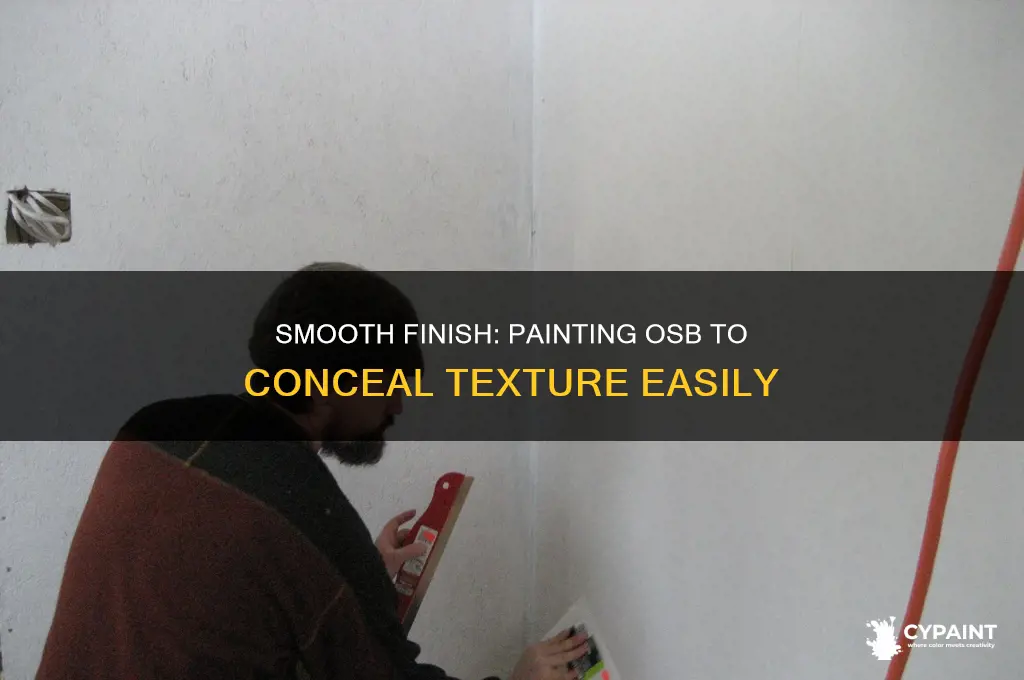 how to paint osb to hide texture