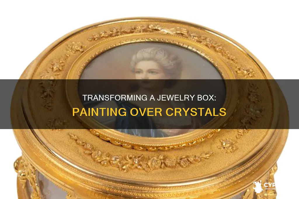 how to paint over a jewelry box with crystals