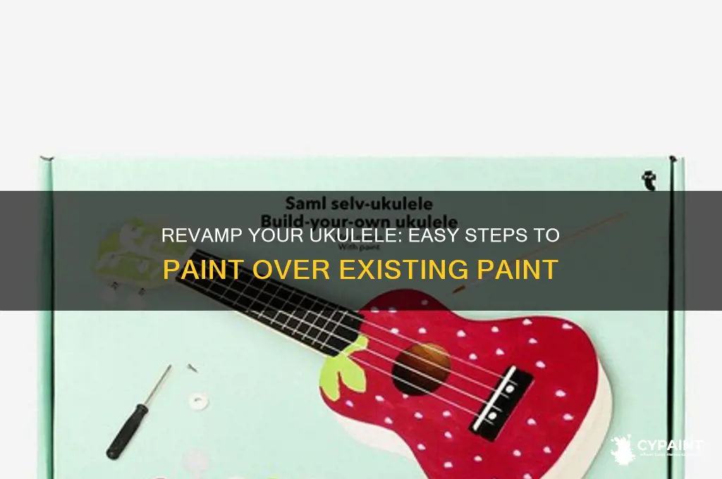how to paint over a painted ukulele