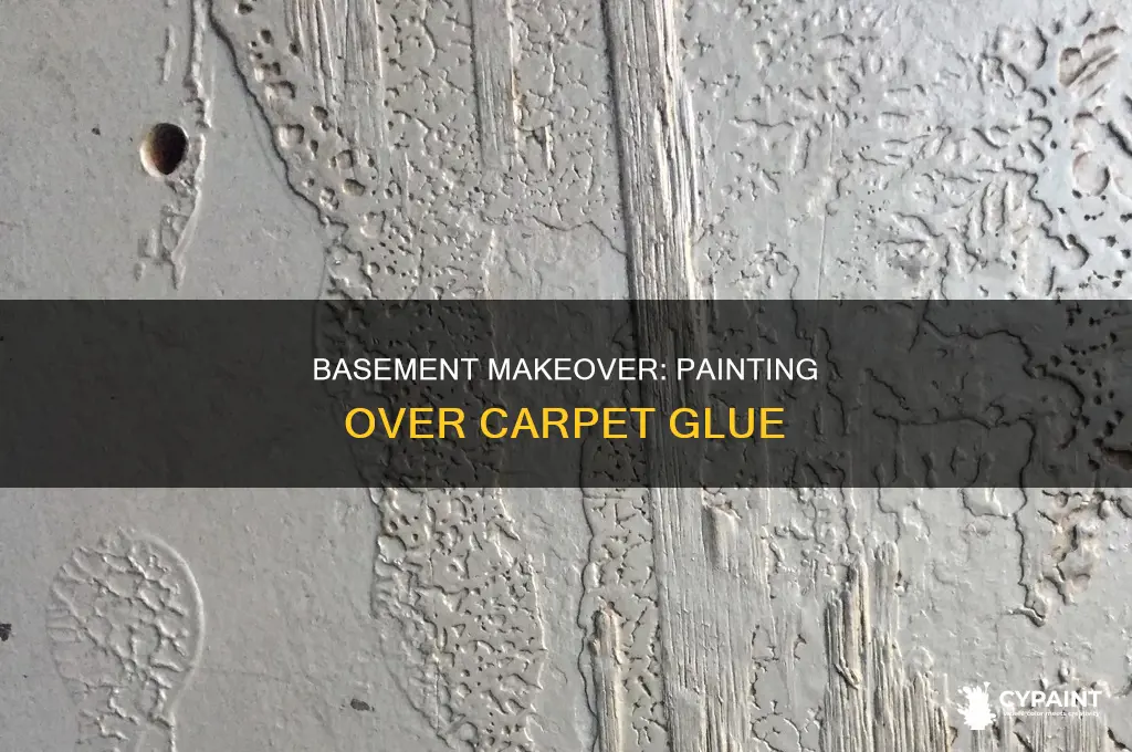 how to paint over carpet glue in a basement