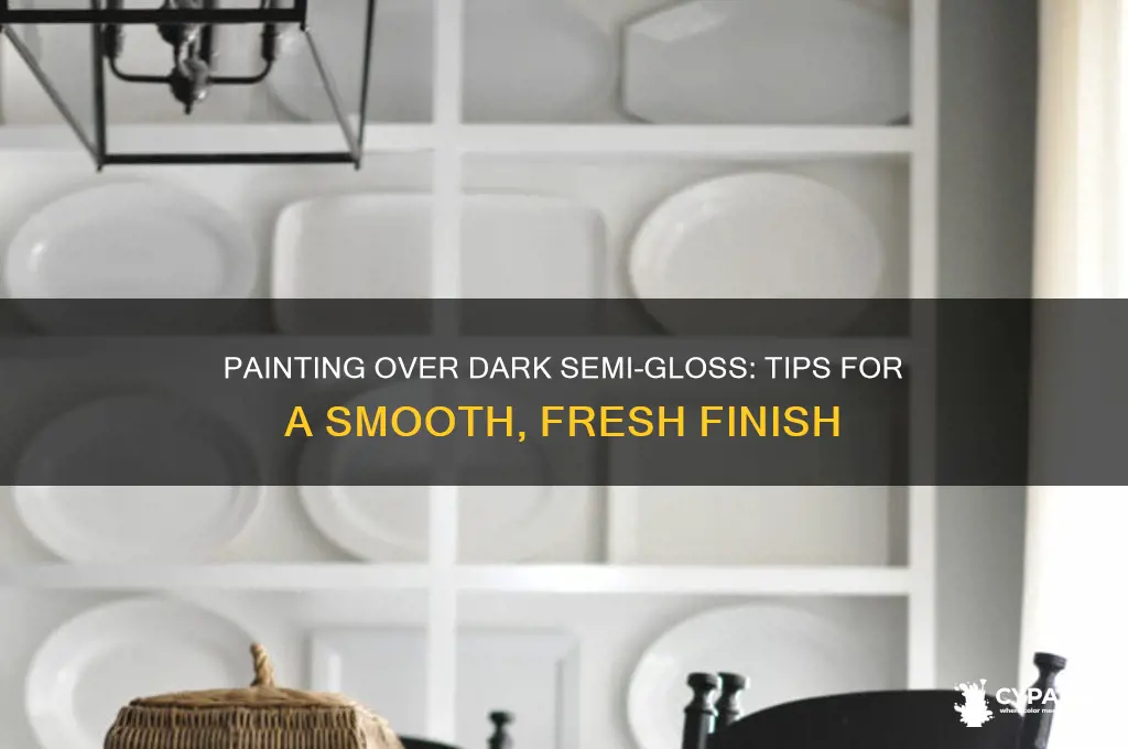 how to paint over dark semi gloss paint