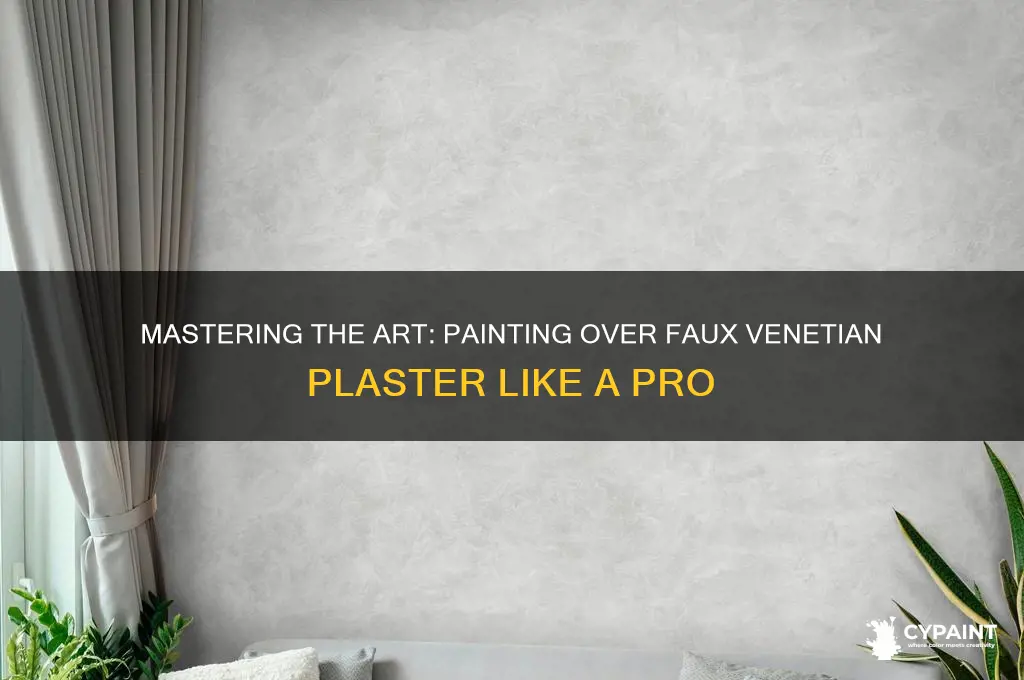 how to paint over faux venetian plaster