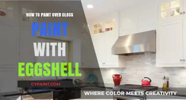 Painting Over Gloss with Eggshell: A Step-by-Step Guide