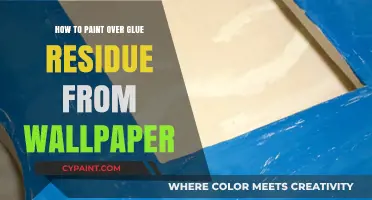 Effortlessly Paint Over Wallpaper Glue Residue: A Step-by-Step Guide