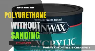 Skip the Sanding: Easy Painting Over Polyurethane Surfaces Guide