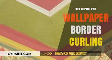Fixing Curling Wallpaper Borders: A Step-by-Step Painting Guide