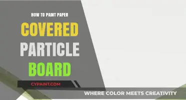 Mastering the Art of Painting Paper-Covered Particle Board: A Step-by-Step Guide