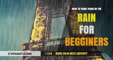 Painting Paris in the Rain: A Beginner's Guide