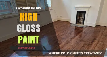 Achieve Stunning High Gloss Finish on Pine: Expert Painting Tips