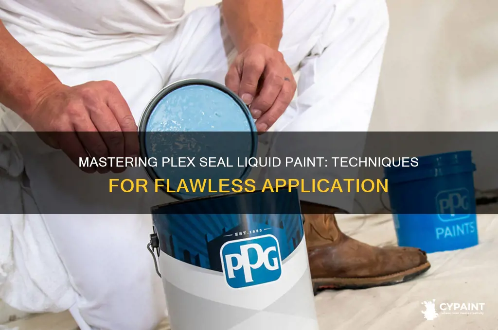 how to paint plex seal liquid paint