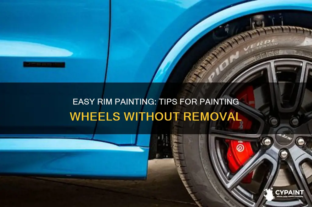 how to paint rims without taking them off